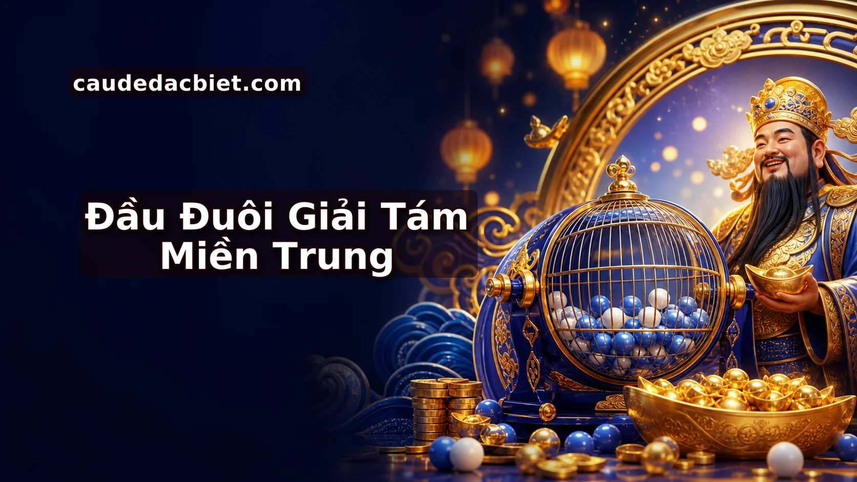 Đầu đuôi giải 8 Miền Trung