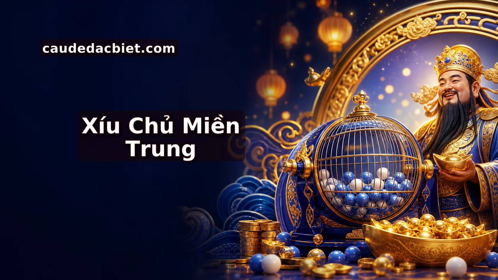 XỈU CHỦ CAO CẤP MIỀN TRUNG